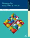 Desarrollo Cognitivo y Motor