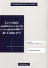 CAUTELA GUALDENSE O SOCINI Y EL ARTÍCULO 820.3.º DEL CÓDIGO CIVIL, LA