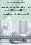 DERECHO URBANÍSTICO Y MEDIO AMBIENTE