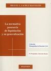 LA NORMATIVA POSESORIA DE LIQUIDACIÓN Y SU GENERALIZACIÓN