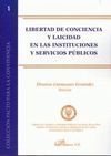 LIBERTAD DE CONCIENCIA Y LAICIDAD EN LAS INSTITUCIONES Y SERVICIOS PÚBLICOS