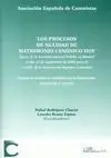 Los Procesos de Nulidad de Matrimonio Canónico Hoy