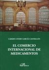 EL COMERCIO INTERNACIONAL DE MEDICAMENTOS