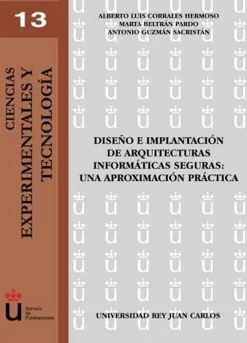 Diseño e Implantación de Arquitecturas Informáticas Seguras