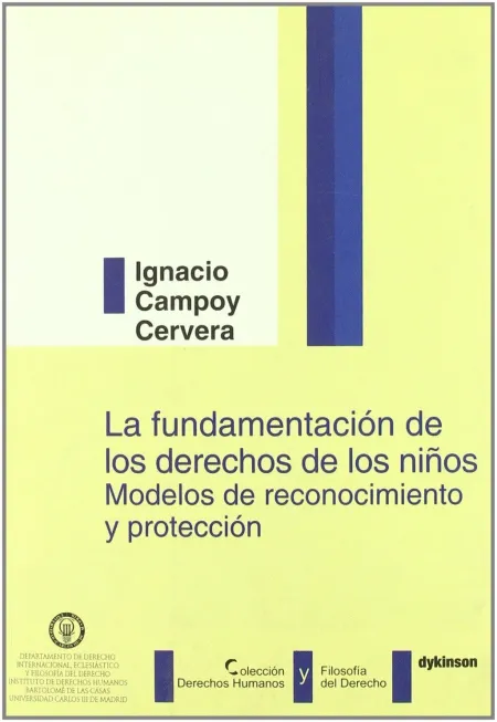 La Fundamentación de los Derechos de los Niños