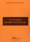 El Encargo de Obra Intelectual