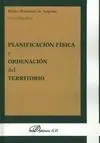 Planificación Física y Ordenación del Territorio