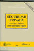 SEGURIDAD PRIVADA.CONSULTAS E INFORMES 2ED