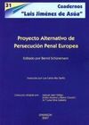 PROYECTO ALTERNATIVO DE PERSECUCIÓN PENAL EUROPEA