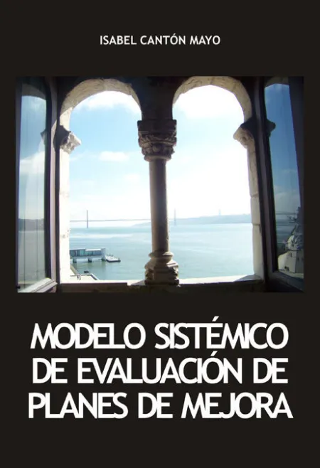 Modelo Sistémico de Evaluación de Planes de Mejora