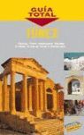 TÚNEZ, GUÍA TOTAL