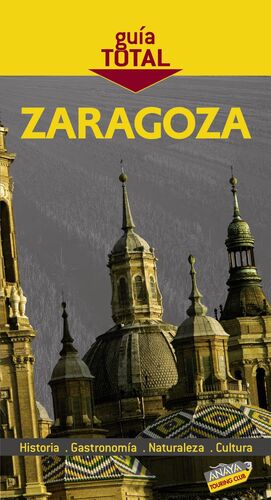 GUÍA TOTAL  ZARAGOZA