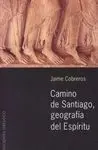 Camino de Santiago, Geografía del Espíritu