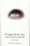 El Yoga de los Ojos