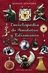 ENCICLOPEDIA DE AMULETOS Y TALISMANES