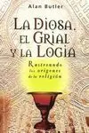 La Diosa, el Grial y la Logía