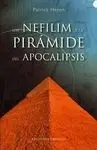 Los Nefilim y la Pirámide del Apocalipsis
