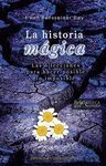 LA HISTORIA MÁGICA