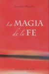 LA MAGIA DE LA FE