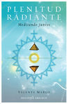 PLENITUD RADIANTE.