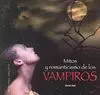 Mitos y Romanticismo de los Vampiros