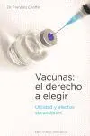 Vacunas el Derecho a Elegir