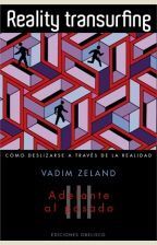 ADELANTE AL PASADO. REALITY TRANSURFING, III