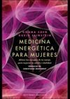 MEDICINA ENERGÉTICA PARA MUJERES