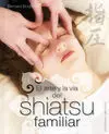 Arte y la Via del Shiatsu Familiar,El