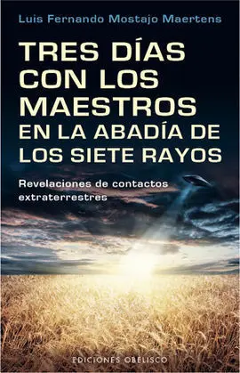 Tres Días con los Maestros en la Abadía de los Siete Rayos (Digital)