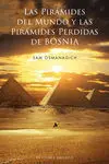 Las Pirámides del Mundo y las Pirámides Perdidas de Bosnia