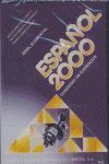 ESPAÑOL 2000, NIVEL ELEMENTAL EJERCICIOS CD1