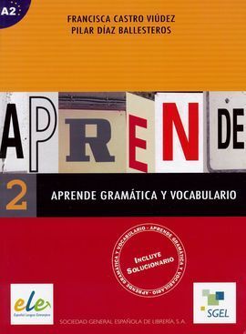 APRENDE GRAMÁTICA Y VOCABULARIO 2