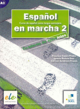 ESPAÑOL EN MARCHA 2 EJERCICIOS + CD A2