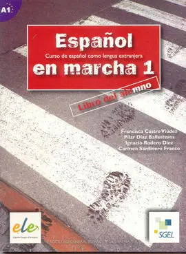 Español en Marcha 1. Libro del Alumno