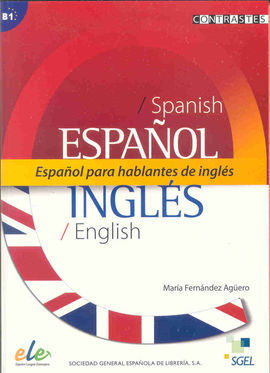 ESPAÑOL PARA HABLANTES DE INGLÉS B1
