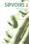 SAVOIRS 2 GUIDE PÉDAGOGIQUE