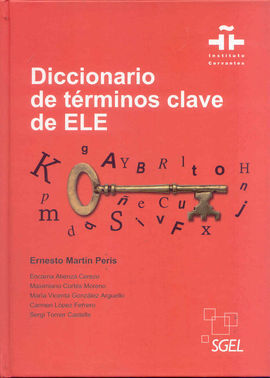 DICCIONARIO DE TÉRMINOS CLAVE DE ELE