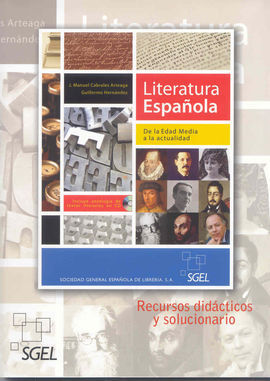 LITERATURA ESPAÑOLA. GUÍA DIDÁCTICA