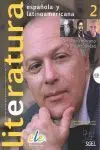 Literatura Española y Latinoamericana 2: del Romanticismo a la Actualidad + Cd