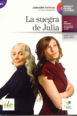 LA SUEGRA DE JULIA + CD (LEVEL B1)