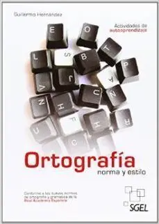 Ortografia Norma y Estilo