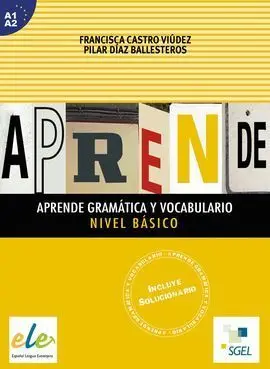 Aprende Gramática y Vocabulario. Nivel Básico