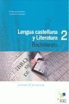 LENGUA Y LITERATURA 2º BACHILLERATO 2.0