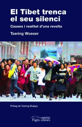 El Tibet Trenca el Seu Silenci (Epub)
