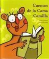 CUENTOS DE LA CAMA CAMILLA