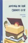 Adivina de qué Cuento Soy