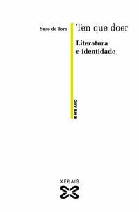 TEN QUE DOER : LITERATURA E IDENTIDADE