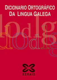 Dicionario Ortográfico Da Lingua Galega