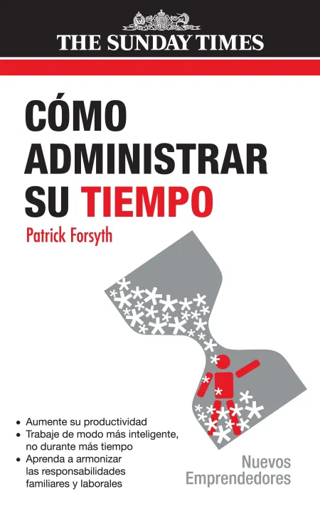 Cómo Administrar Su Tiempo